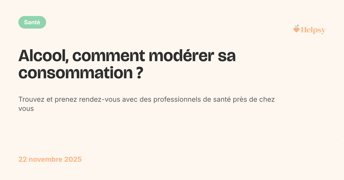 Alcool, comment modérer sa consommation ?