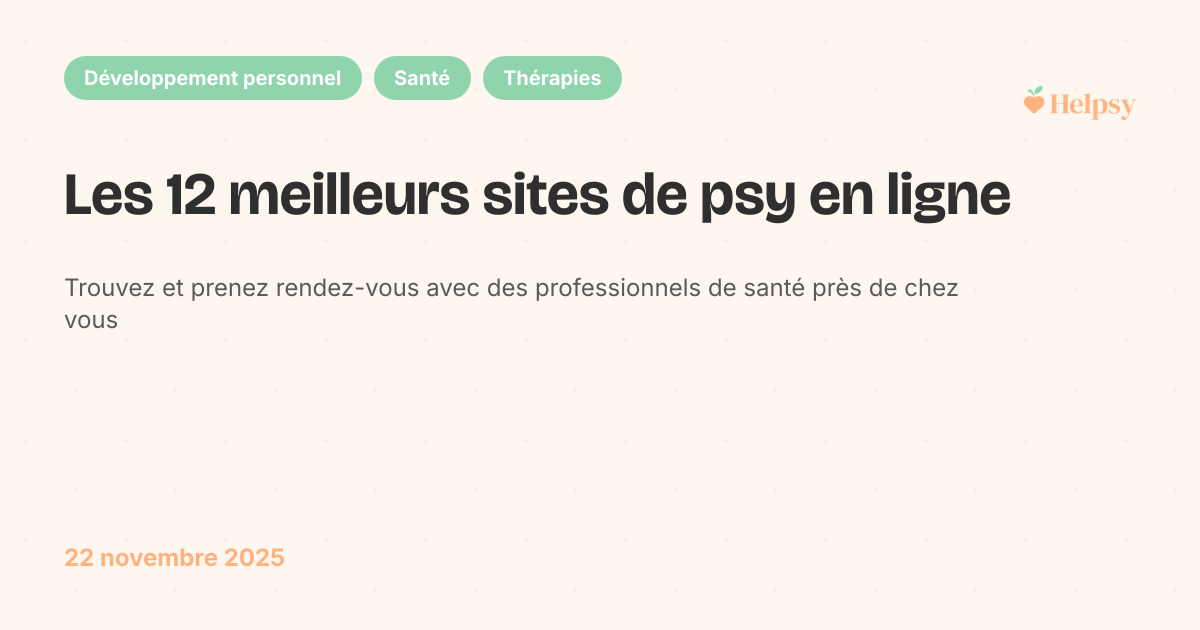 Les 12 meilleurs sites de psy en ligne